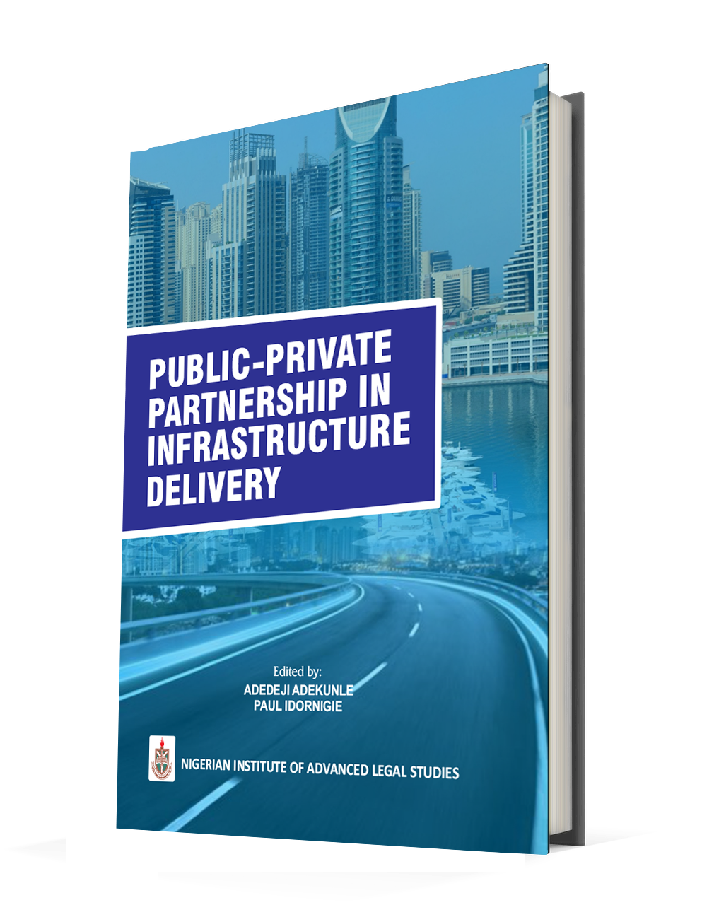 Public-private Partnership In Infrastructure Delivery